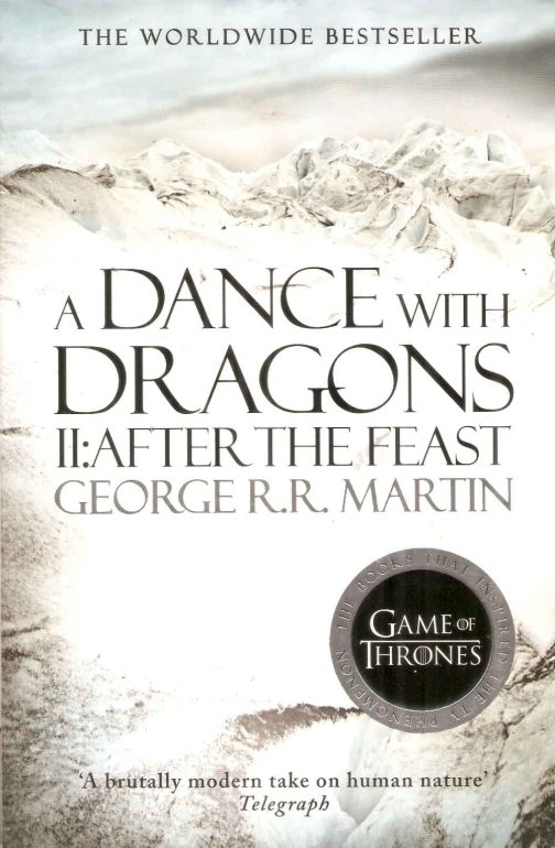 A Dance With Dragons II: After The Feast