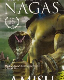 the-secret-of-the-nagas-amish-books-himalaya