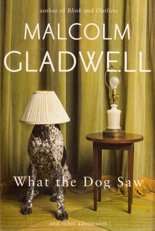 what-the-dog-saw-malcolm-gladwell-bookshimalaya.