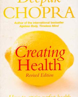 creating-health-deepak-chopra-bookshimalaya.