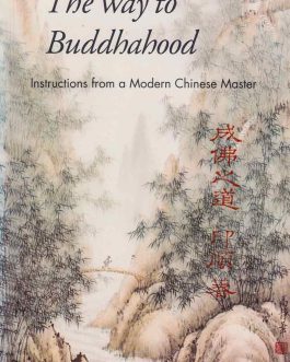 the-way-to-buddhahood-venerable-yin-shun-bookshimalaya.