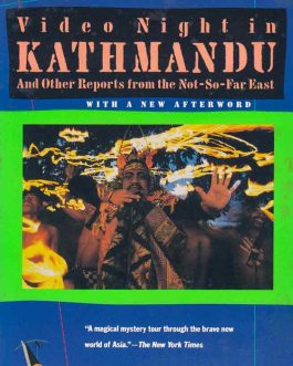 videonight-in-kathmandu-pico-iyer-bookshimalaya.